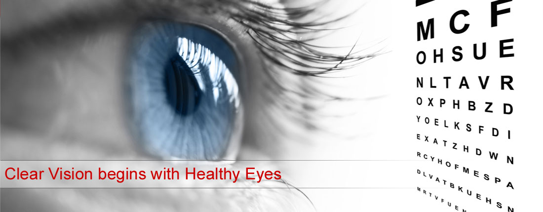 Clear Vision begins with Healthy Eyes